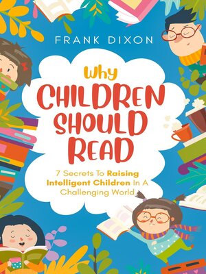 cover image of Why Children Should Read